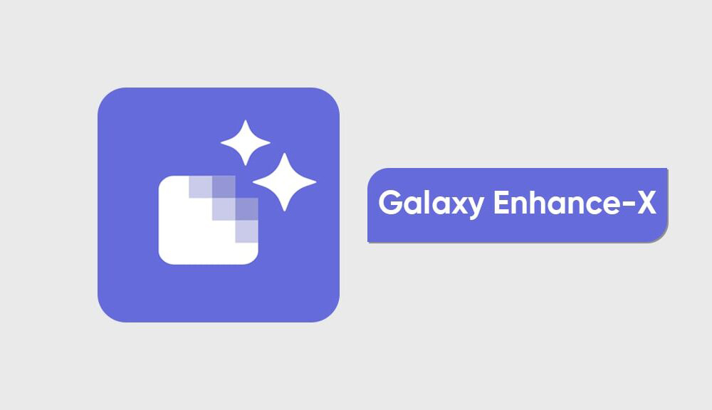 برنامه galaxy enhance x